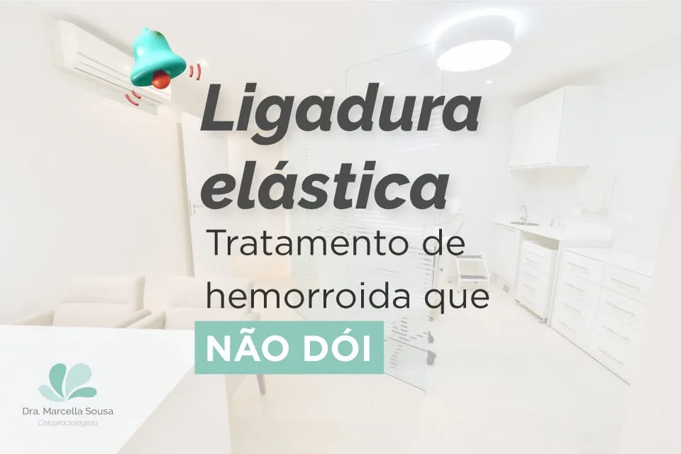 cirurgia-hemorroida-ligadura-elastica